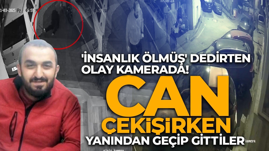 Kağıthane'de şüpheli ölüm! Akıllı saati 112'yi aradı! Yoldan geçen bir kişi yardım etmek yerine gitti...