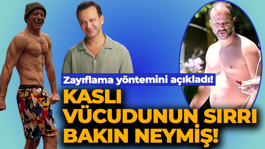 16 kilo veren Rıza Kocaoğlu zayıflama yöntemini açıkladı! Kaslı vücudunun sırrı bakın neymiş