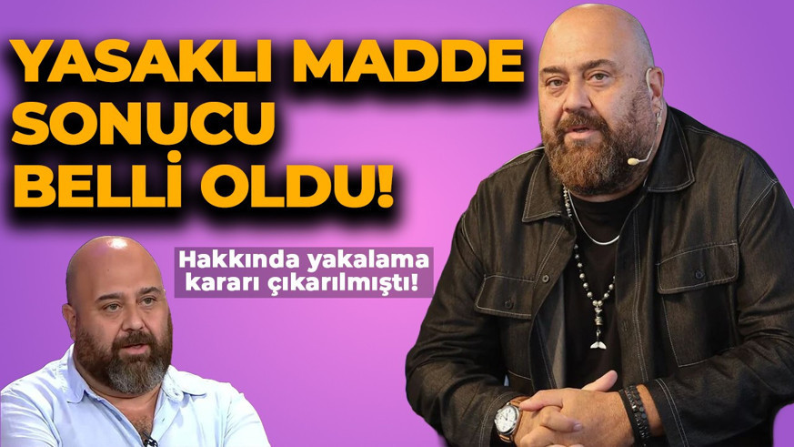 Uyuşturucu operasyonunda adı geçiyordu! Somer Sivrioğlu'nun test sonucu belli oldu