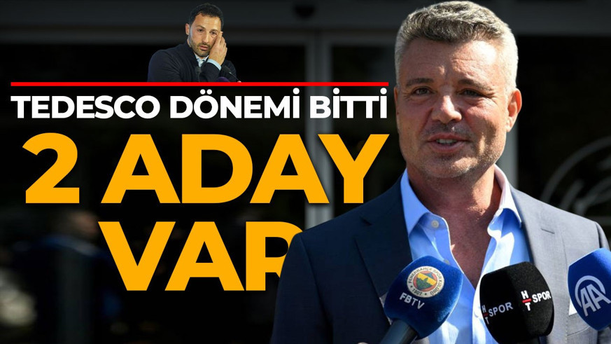 Fenerbahçe'de Tedesco dönemi sona erdi! Gündemde 2 teknik direktör adayı var