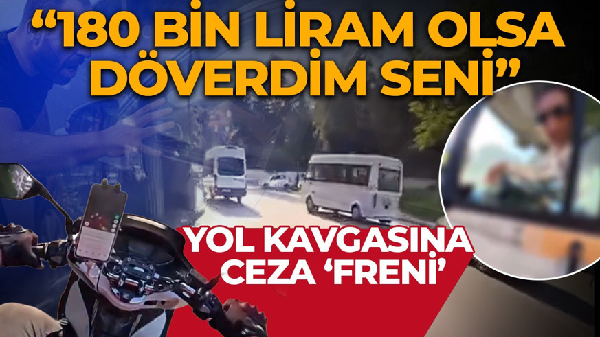 Yeni cezalar trafikteki kavgaları frenledi! '180 bin liram olsa döverdim seni'