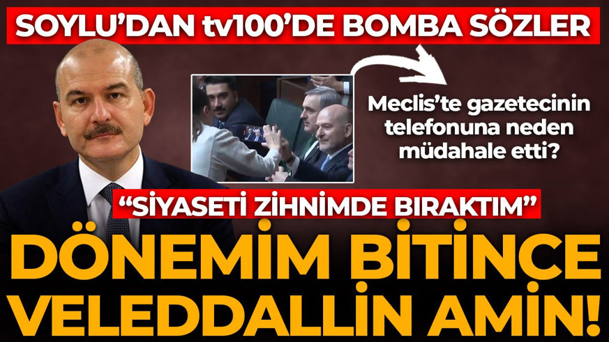 AK Parti Milletvekili Süleyman Soylu tv100'de açıkladı: Siyaseti zihnimde bıraktım, veleddallin amin
