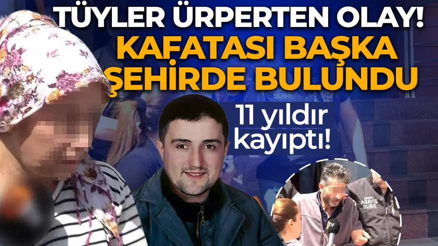 11 yıllık kayıp cinayet dosyasında korkunç gerçek ortaya çıktı! Eski eşi ve arkadaşı tutuklandı