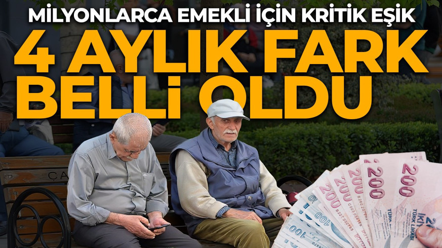 Dördüncü veri açıklandı! Emekli ve memurun 4 aylık zam farkı belli oldu