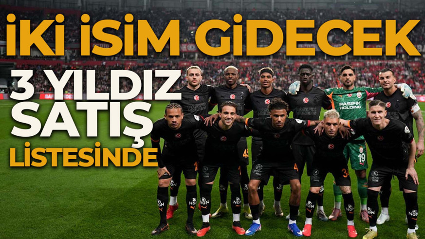 Galatasaray’da neşter vuruldu! İki isim gidecek, 3 isim satış listesine konuldu