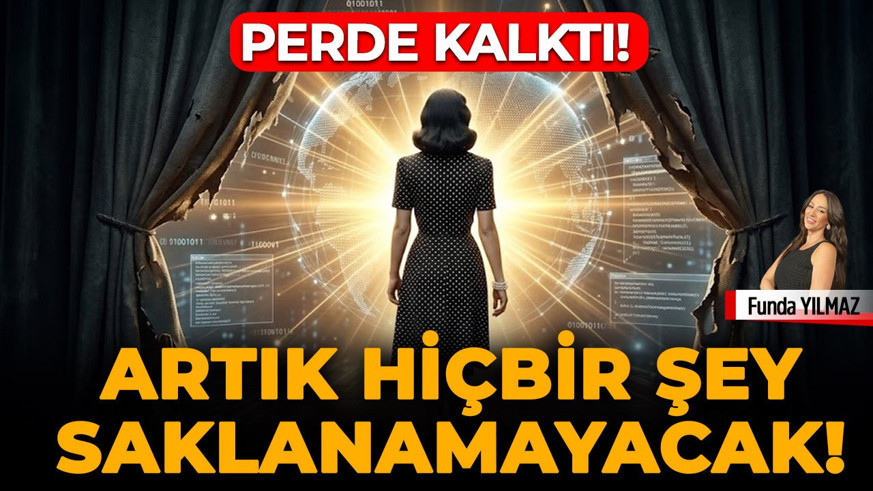 Perde Açılıyor; Gerçekler Sertleşiyor