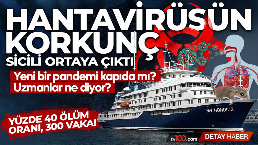Yüzde 40 ölüm oranı, 300 vaka! "Tarihin en az bilinen virüsü" hantavirüsün korkunç sicili ortaya çıktı!