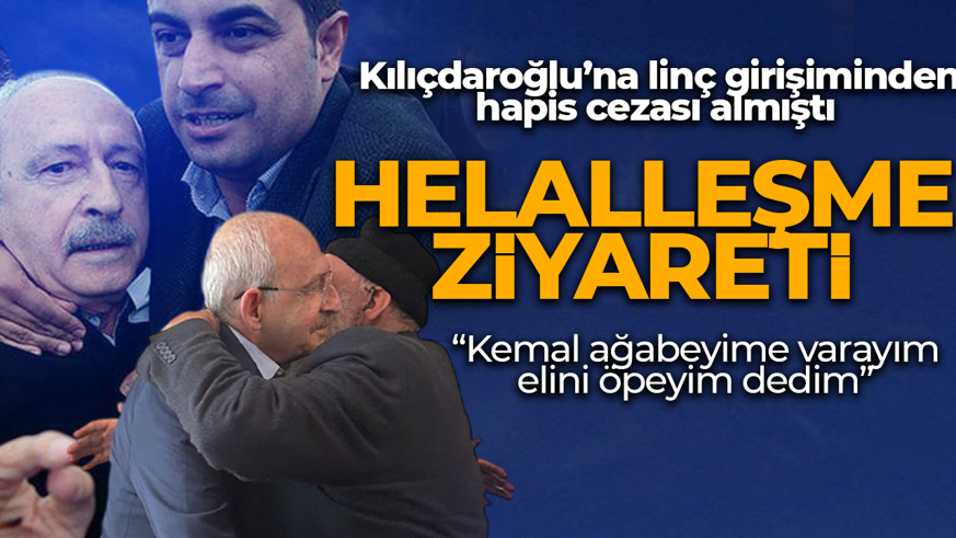 Kılıçdaroğlu’na linç girişiminden hapis cezası almıştı! Yıllar sonra helalleşme ziyareti