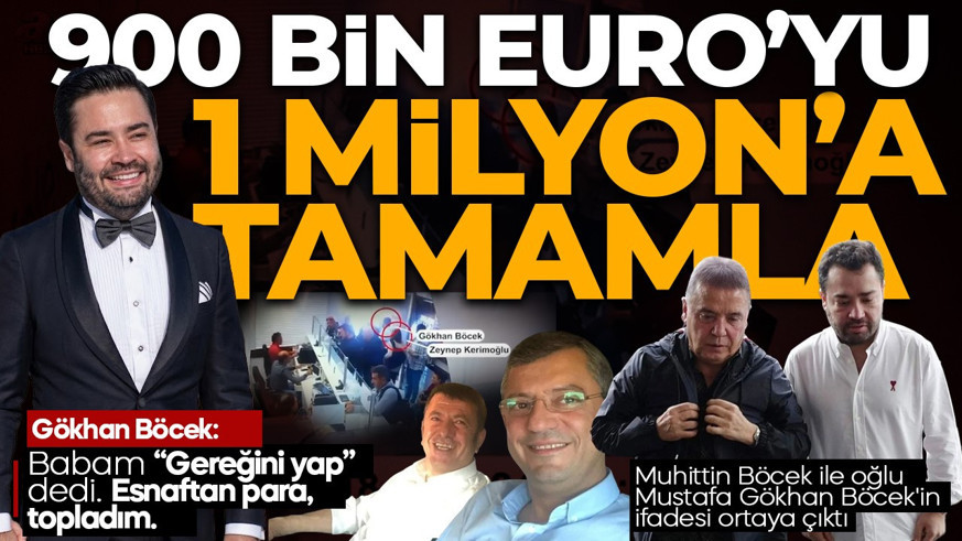 Gökhan Böcek ifadesinde her şeyi tek tek anlattı! "1 milyona tamamlayıp getir" Paralar esnaftan toplandı