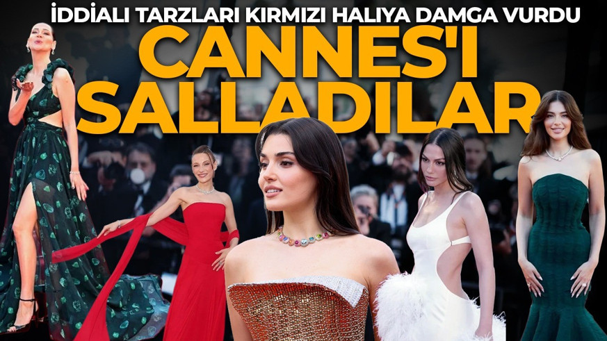 Türk oyuncular Cannes Film Festivali'nde! İddialı tarzlarıyla kırmızı halıya damga vurdular