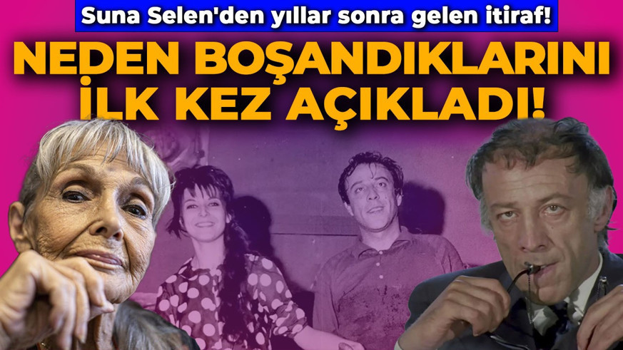 Suna Selen'den yıllar sonra gelen Münir Özkul itirafı! Neden boşandıklarını ilk kez açıkladı