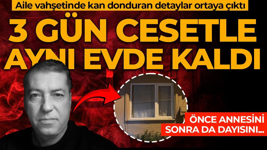 3 gün cesetle aynı evde kaldı! Bursa'daki aile vahşetinde kan donduran detaylar ortaya çıktı