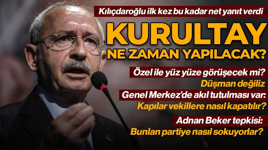 SON DAKİKA | Kurultay ne zaman yapılacak? Kemal Kılıçdaroğlu ilk kez bu kadar net yanıt verdi