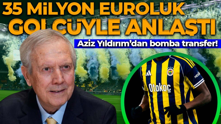 Aziz Yıldırım sözünü tuttu! Fenerbahçe’ye bomba transfer! 35 milyon euroluk golcüyle prensip anlaşmasına vardı!