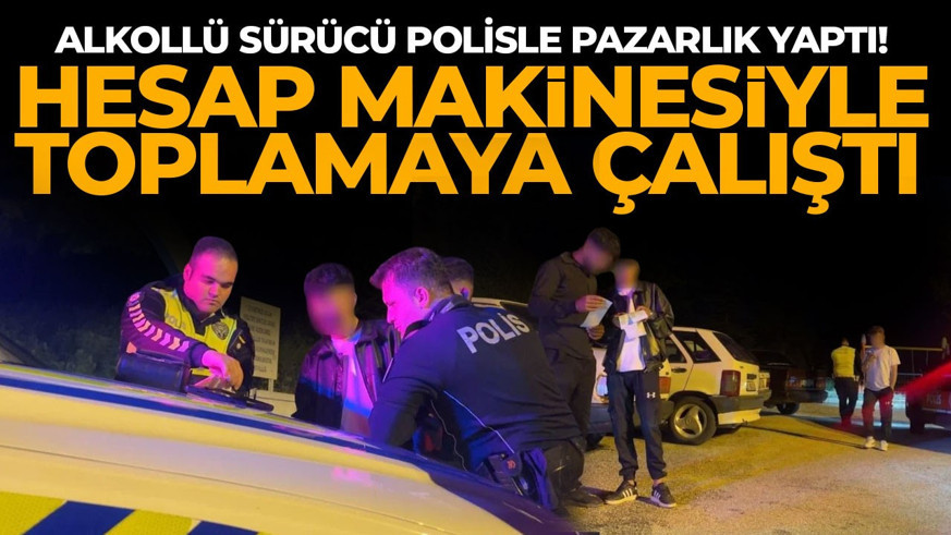 Yedikleri cezaya inanamadılar! Polisle pazarlık bile yaptı: Hesap makinesiyle toplamaya çalıştı
