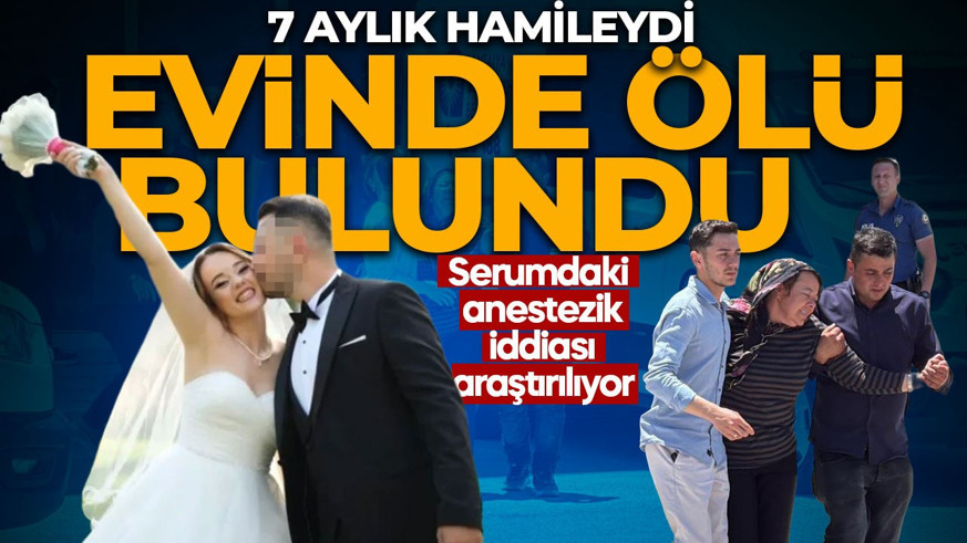 Antalya'da kahreden olay! 7 aylık hemşire evinde ölü bulundu! 'Serumuna anestezik ilaç enjekte etti' iddiası