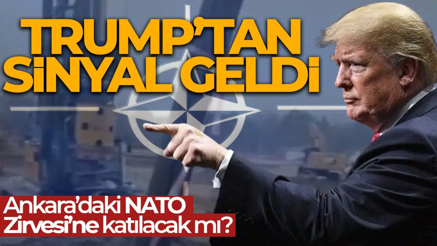 Bakan Fidan açıkladı! Trump Ankara'daki NATO zirvesine katılacak