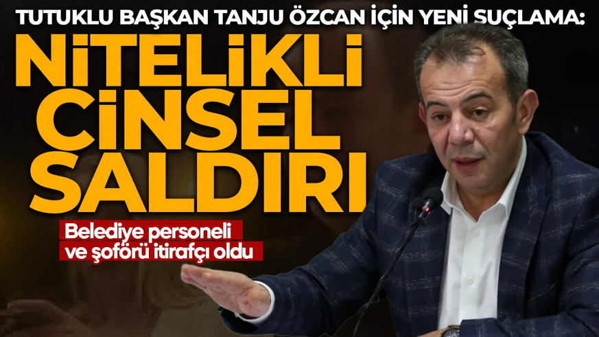 Tanju Özcan hakkında cinsel saldırı suçlamasıyla soruşturma