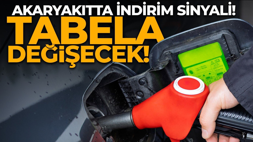 Akaryakıtta indirim sinyali! Tabela değişecek! Motorine salı günü indirim geliyor