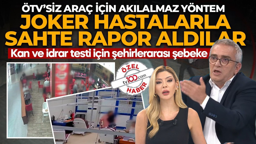 Joker hastalarla sahte rapor aldılar! 100 milyon TL kamu zararı! Kan ve idrar örneklerini değiştirdiler