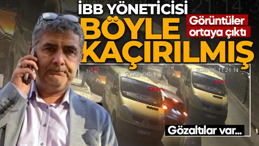 İBB Kültür A.Ş. Genel Müdür Yardımcısı Erhan Karaal kaçırıldı! Gözaltılar var