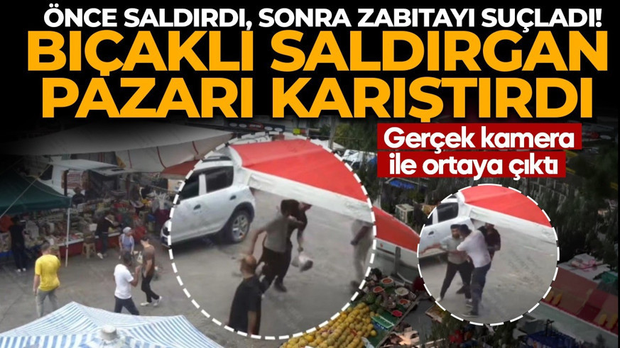 Önce saldırdı, sonra zabıtayı suçladı! Bıçakla ve sebze kasasıyla dehşet saçtı! Gerçek kamera ile ortaya çıktı