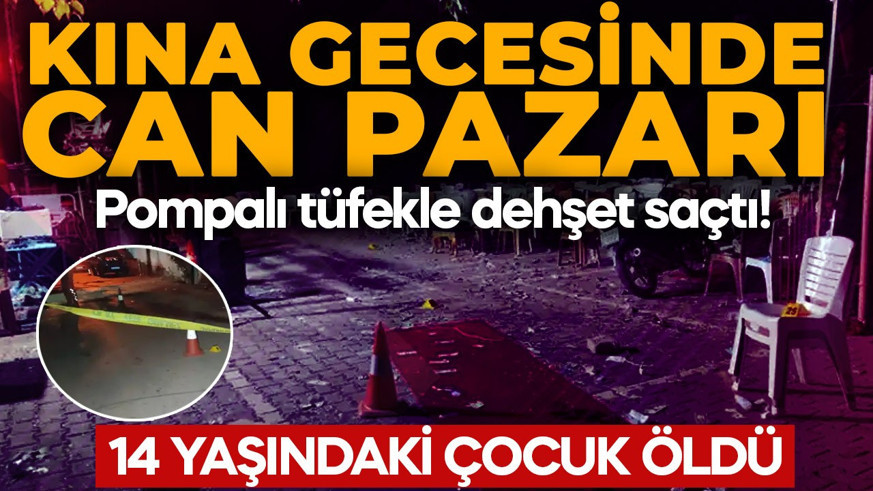 Kına gecesinde dehşet! Kalabalığın arasına daldı, tetiğe bastı! 14 yaşındaki çocuk öldü