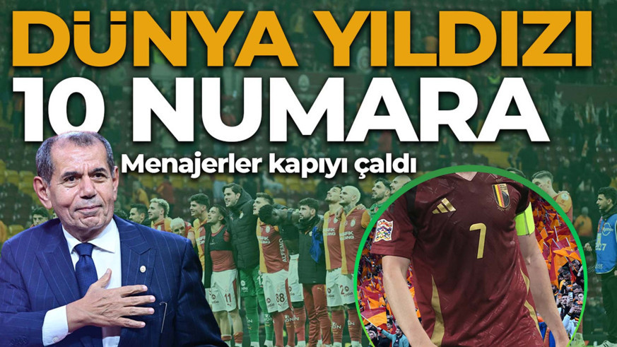 Menajerlerden bomba öneri! Galatasaray’a dünya yıldızı 10 numara