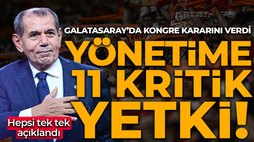 Galatasaray'da tarihi genel kurul! Dursun Özbek ve yönetimine 11 kritik yetki verildi!