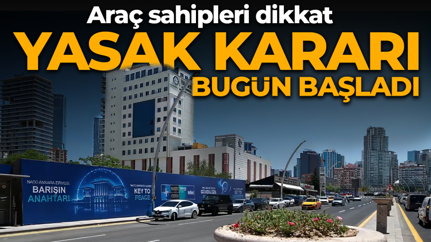 Ankara'da park yasağı bugün başladı! 9 Temmuz'a kadar sürecek