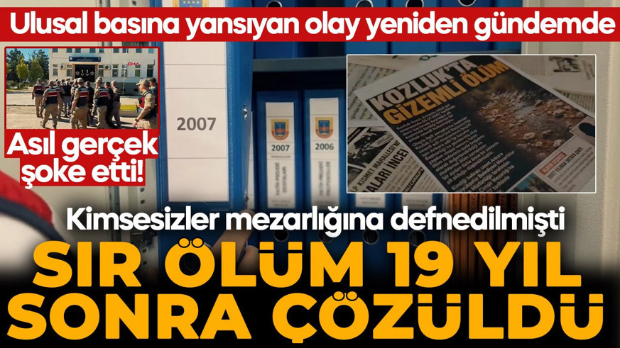 Gazetelere manşet olan sır ölüm 19 yıl sonra çözüldü! Gerçek, duyanları şoke etti