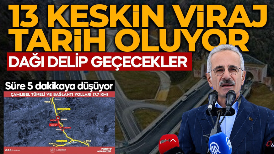 Bakan Uraloğlu duyurdu! Dağı delip geçecekler! Çamlıbel Tüneli ile 13 keskin viraj yok olacak!