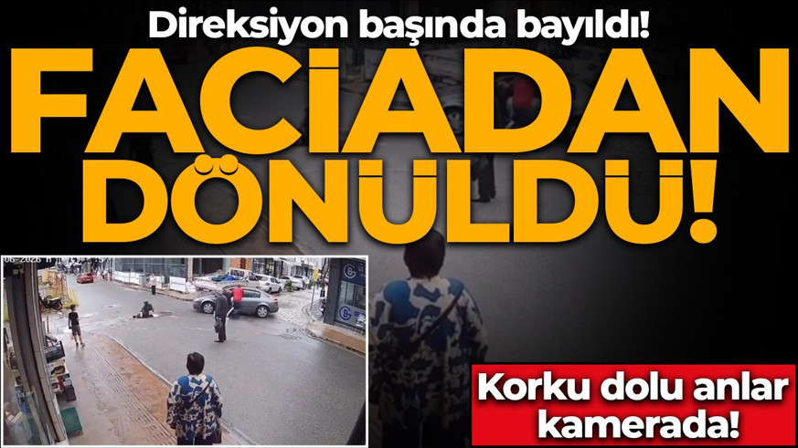 Direksiyon başında bayıldı! Faciadan dönüldü: Korku dolu anlar kamerada