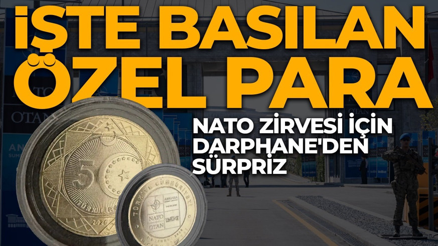 Ankara'da NATO Zirvesi'ne geri sayım: İşte basılan özel para