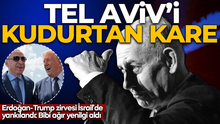 İsrail'i kudurtan kare! Erdoğan-Trump zirvesi Tel Aviv'de yankılandı: Netanyahu ağır bir yenilgi aldı