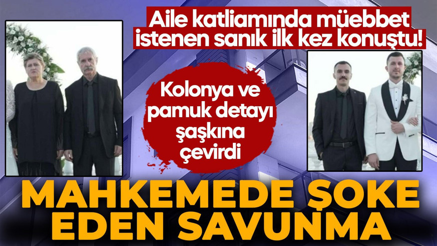 İzmir'de anne, baba ve ağabeyini öldüren sanıktan şaşırtan savunma: "Olay bana nasıl kaldı"