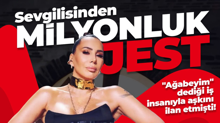 "Ağabeyim" dediği iş insanıyla aşkını ilan etmişti! Asena'ya sevgilisinden milyonluk jest geldi