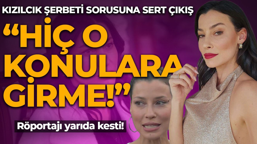Müjde Uzman'dan Kızılcık Şerbeti sorusuna sert çıkış: Hiç o konulara girme!