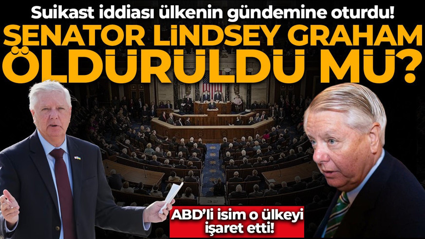 Senatör Lindsey Graham öldürüldü mü? Suikast iddiası ABD'yi ayağa kaldırdı