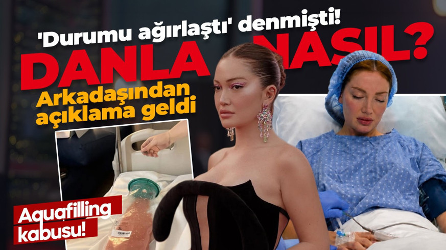 'Durumu ağırlaştı' denmişti! Danla Bilic'in aquafilling kabusu bitmiyor: Açıklama geldi