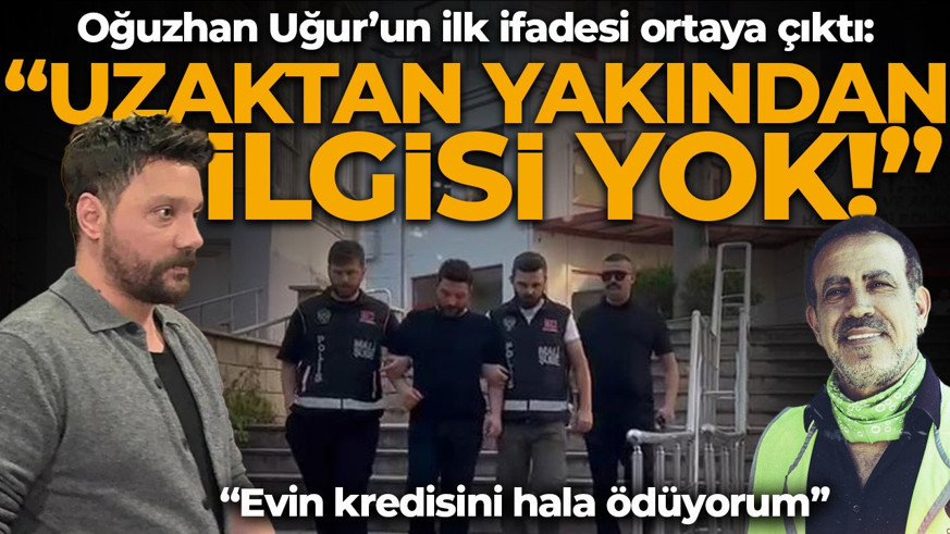 Oğuzhan Uğur'un emniyetteki ilk ifadesi ortaya çıktı: "Aktardığımız şey para değil bilgiydi"
