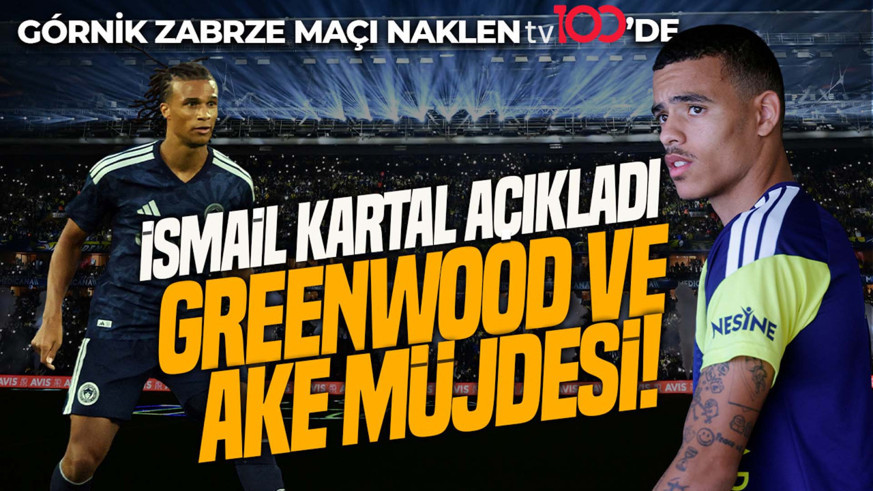 Fenerbahçe taraftarı merak ediyordu! İsmail Kartal'dan Gornik Zabrze maçı öncesi Greenwood ve Ake müjdesi!