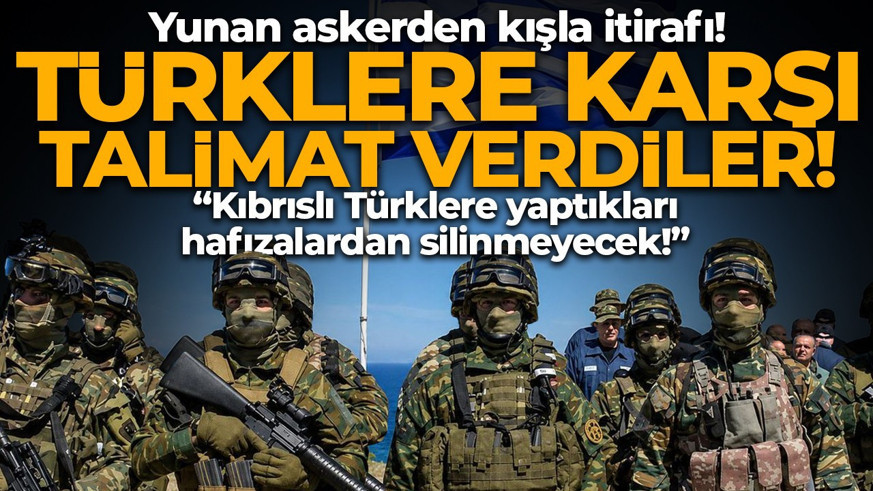 Yunan askerden kışla itirafı: “Türklere hakaret etmeye zorladılar!”