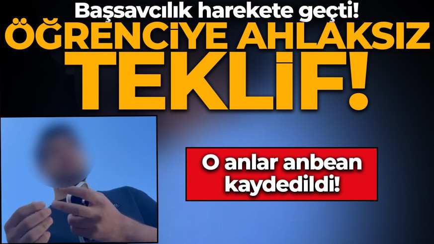 Gebze'de öğrenciye ahlaksız teklif! Başsavcılık harekete geçti