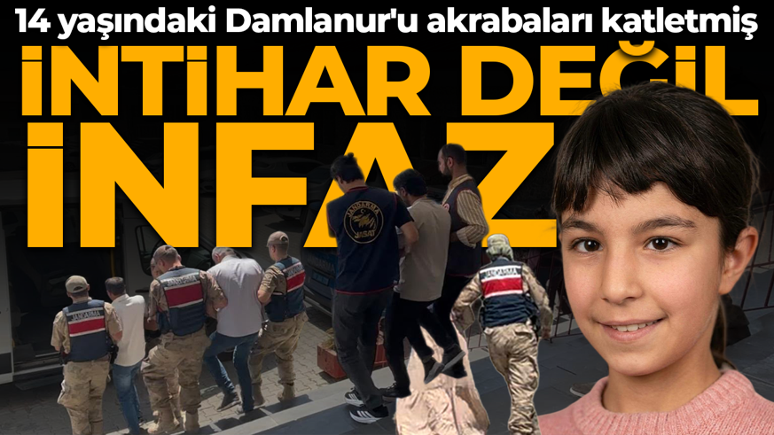 14 yaşındaki Damlanur'un ölümünde kan donduran gelişme: "İntihar değil infaz!" Gizli tanıklar her şeyi anlattı