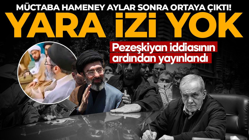 Müctaba Hameney aylar sonra ortaya çıktı! Yüzünde yara izi yok