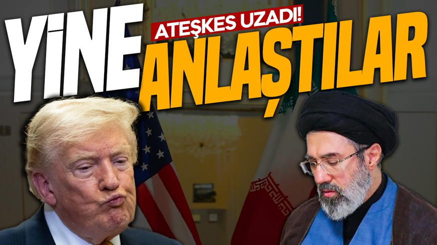 SON DAKİKA | ABD ve İran ateşkesi uzatmak için anlaştı