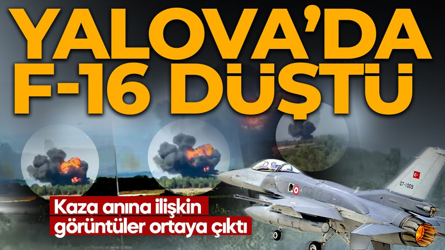 SON DAKİKA | Yalova'da askeri eğitim uçağı düştü: Çok sayıda ekip bölgede