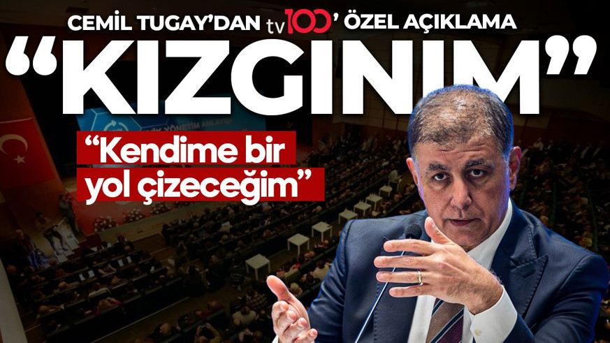 SON DAKİKA | AK Parti'ye geçecek mi? Cemil Tugay'dan tv100'e çok özel açıklama: Kızgınım, kendime bir yol çizeceğim
