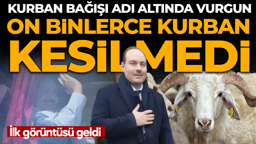 Alihan Kuriş soruşturmasında yeni detaylar ortaya çıktı: Kurban bağışı adı altında vurgun